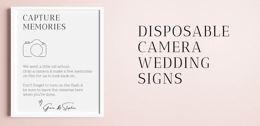 Disposable Camera Wedding Sign